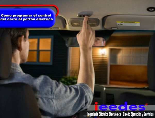 Como programar el control del carro al portón eléctrico